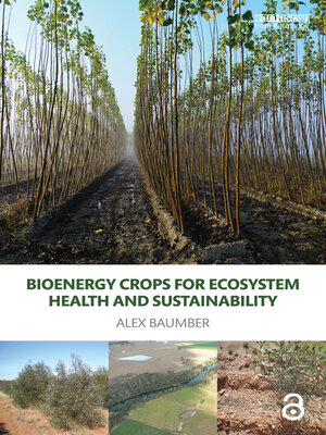 cover image of Bioenergy Crops for Ecosystem Health and Sustainability